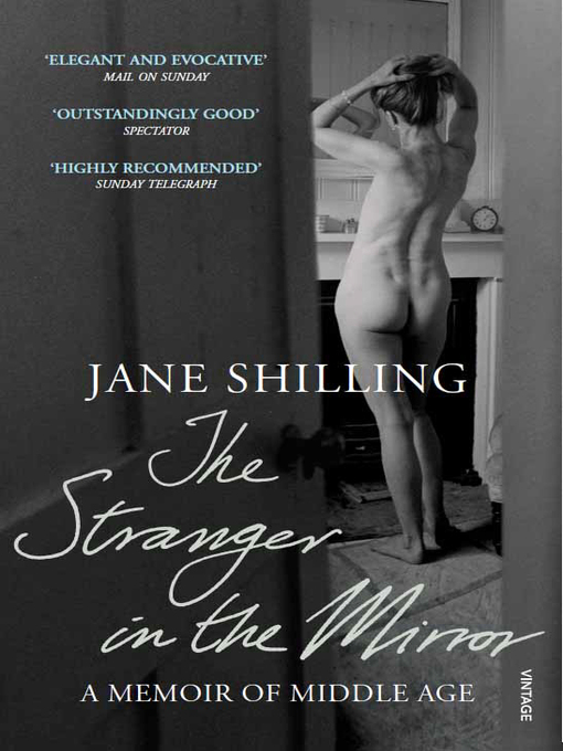 Title details for The Stranger in the Mirror by Jane Shilling - Wait list